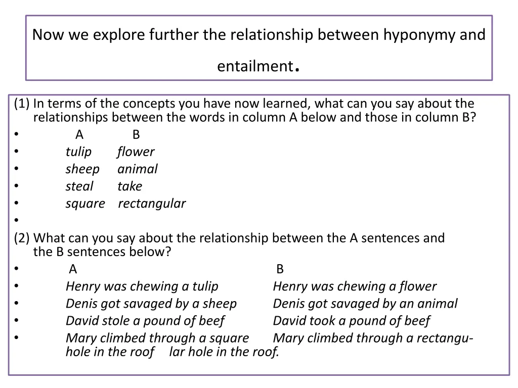 now we explore further the relationship between