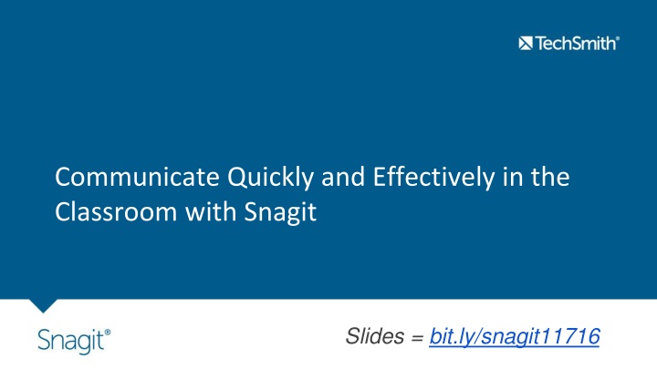 communicate quickly and effectively