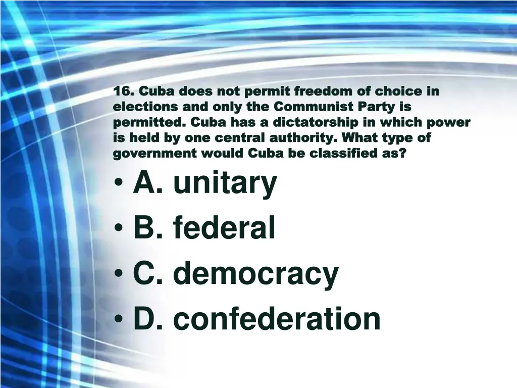 16 cuba does not permit freedom of choice