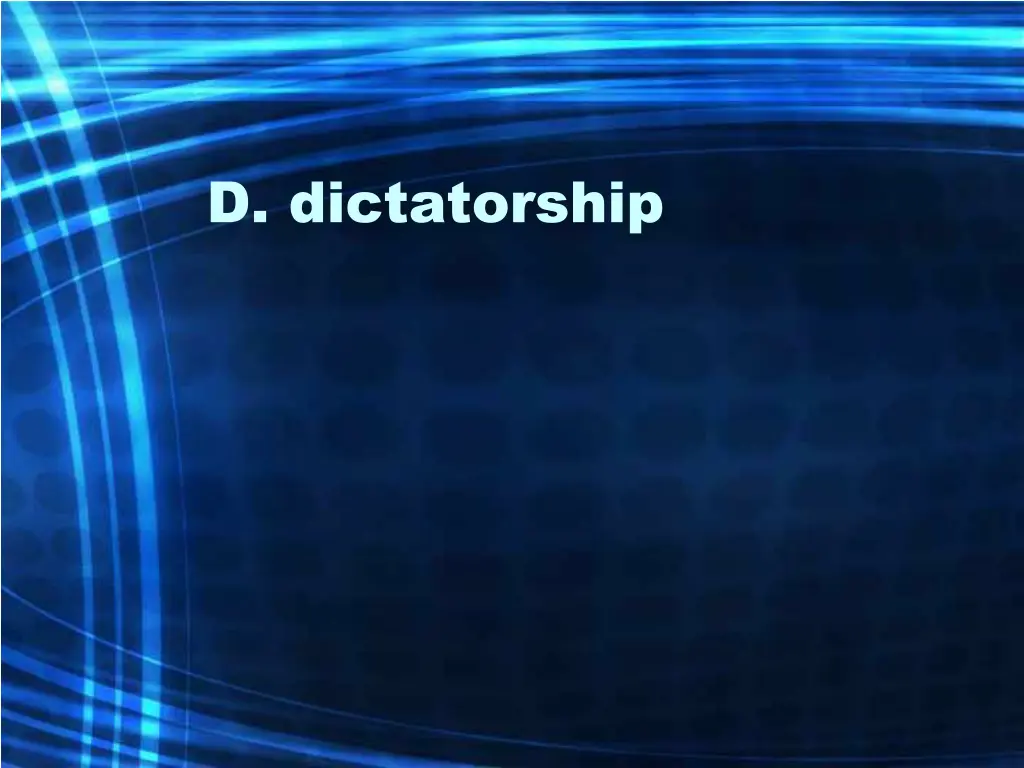 d dictatorship