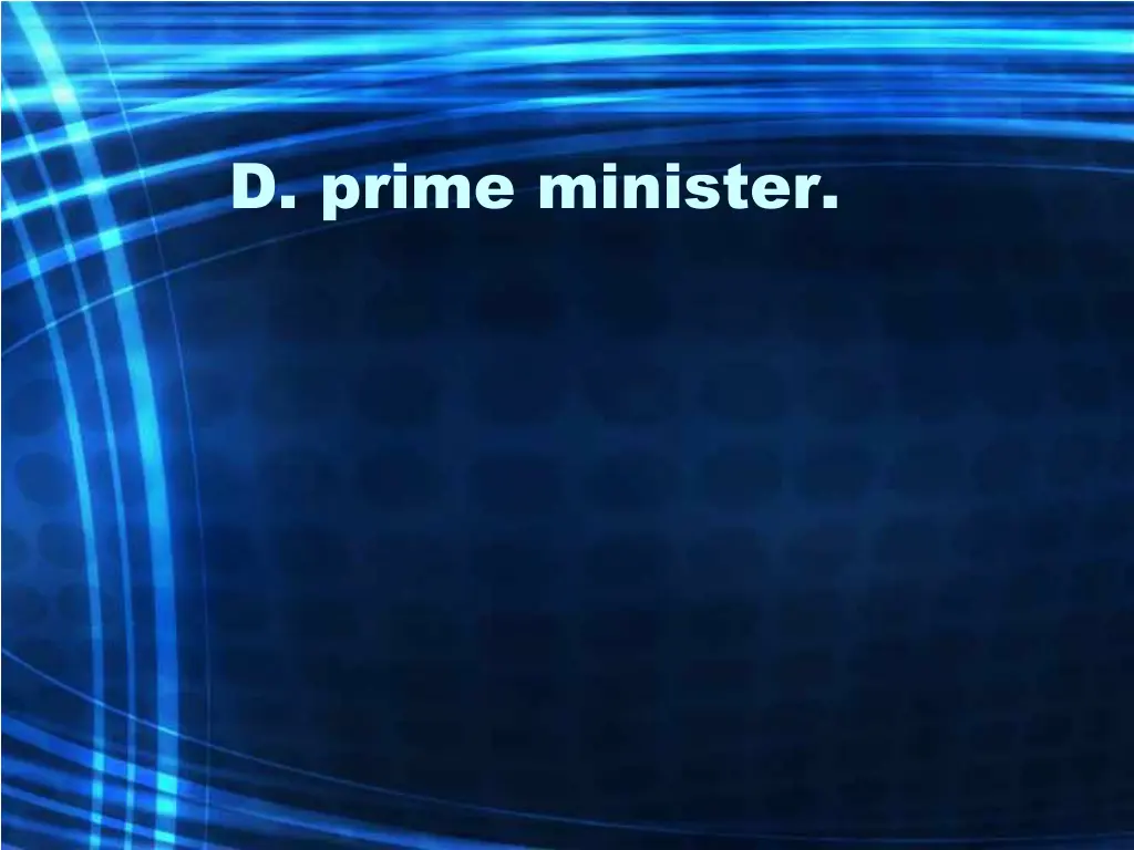 d prime minister