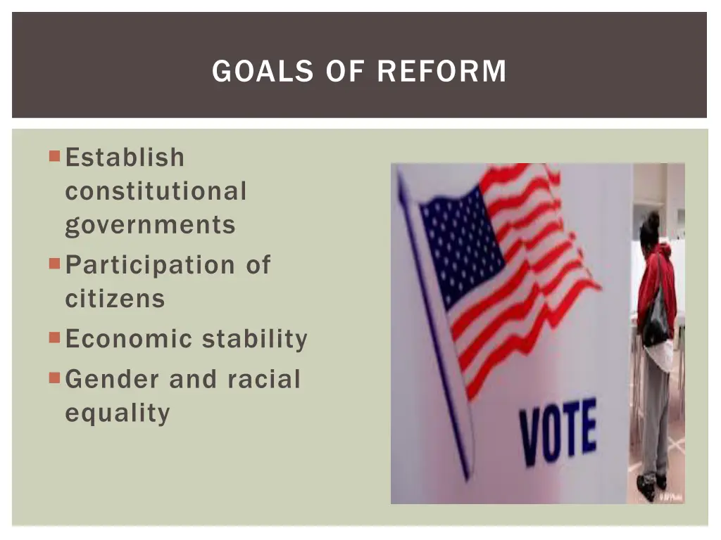goals of reform