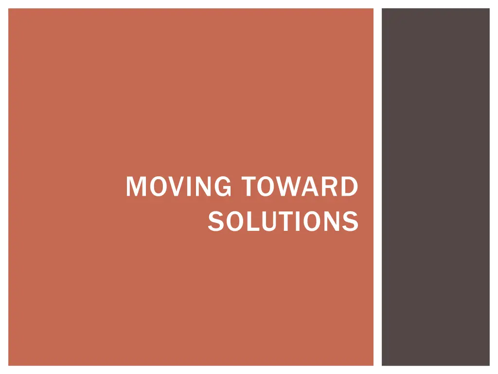 moving toward solutions