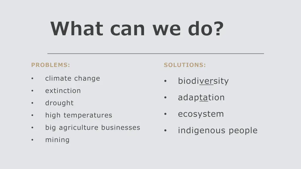 what can we do