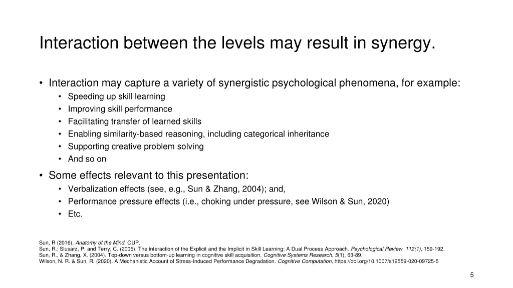 interaction between the levels may result