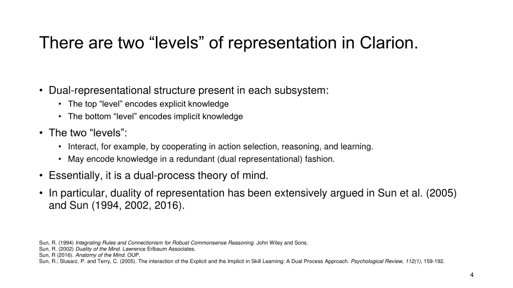 there are two levels of representation in clarion