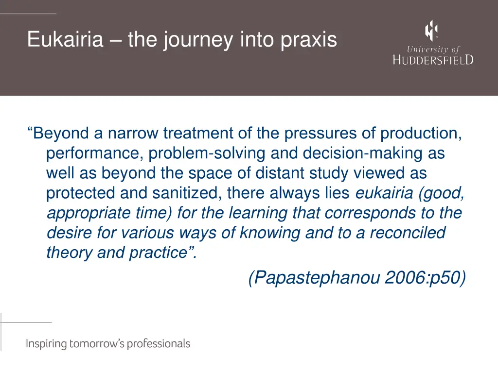 eukairia the journey into praxis