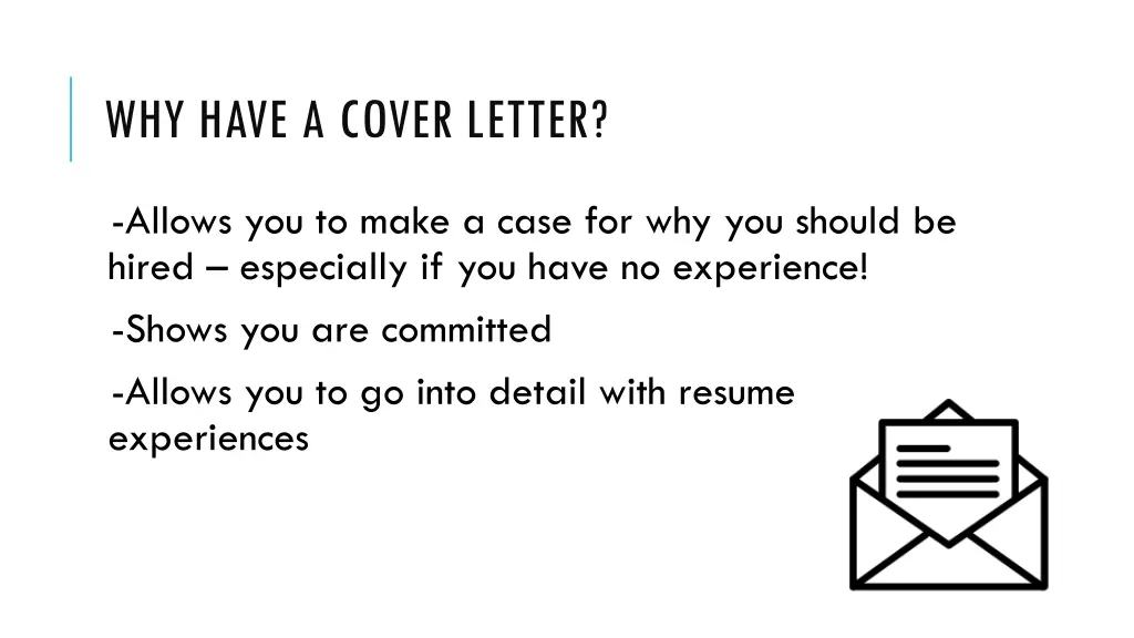 why have a cover letter