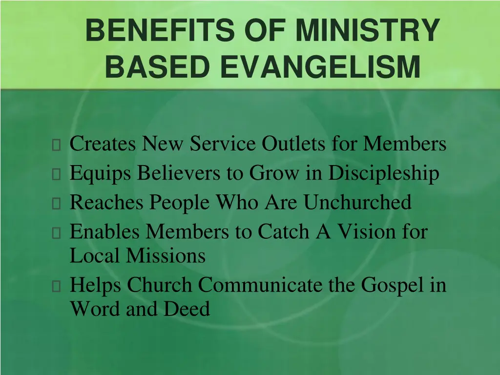 benefits of ministry based evangelism 1