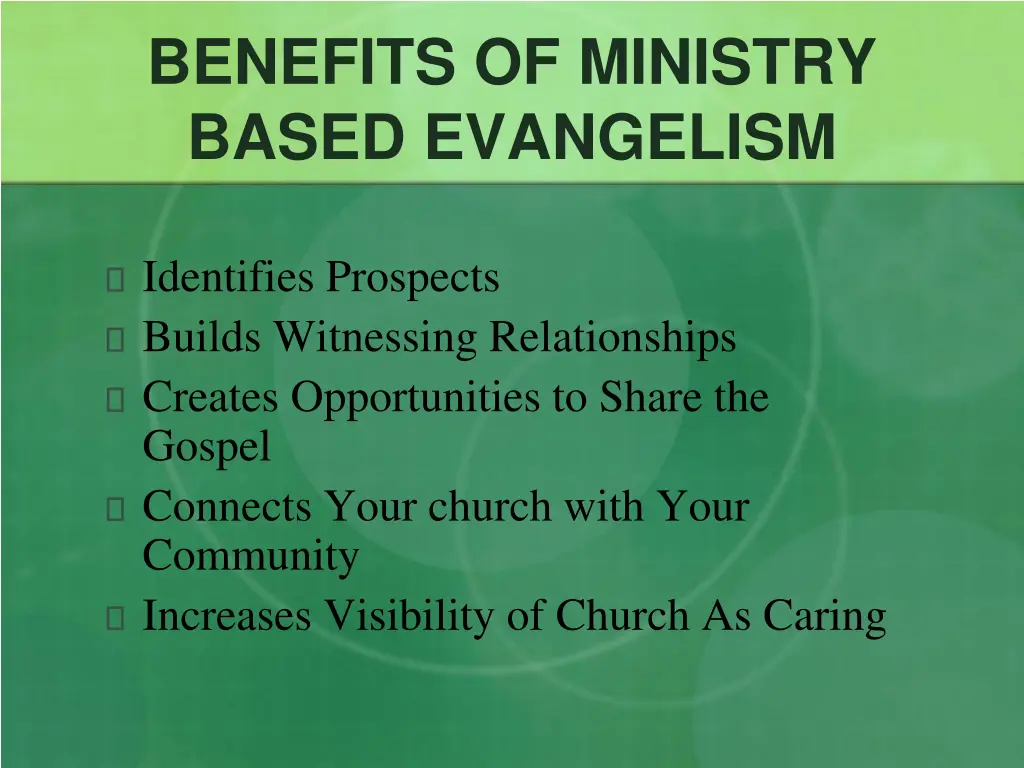 benefits of ministry based evangelism