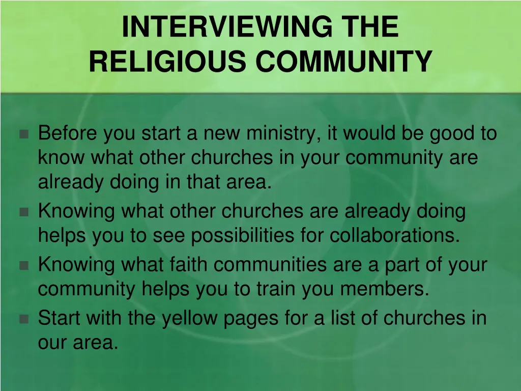 interviewing the religious community