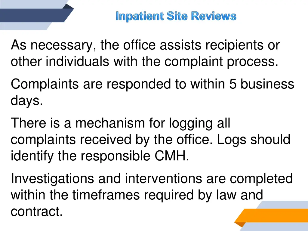 as necessary the office assists recipients