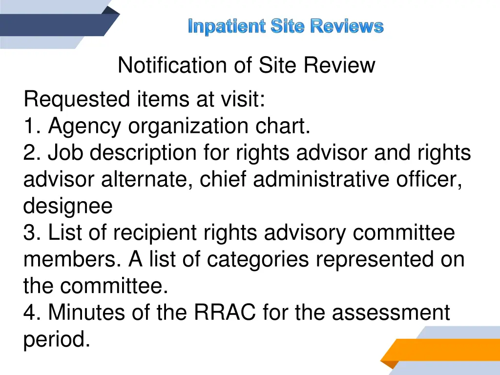notification of site review requested items