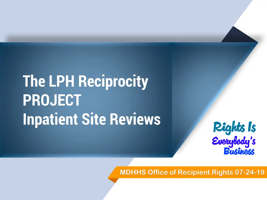 the lph reciprocity project inpatient site reviews