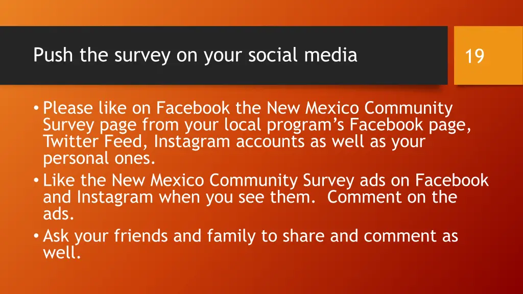 push the survey on your social media