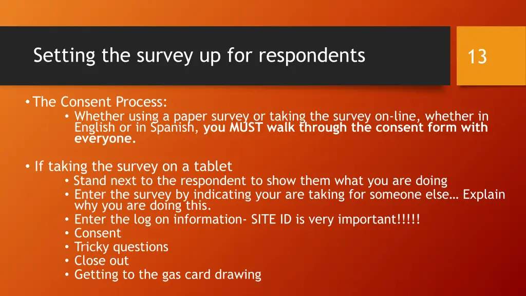 setting the survey up for respondents