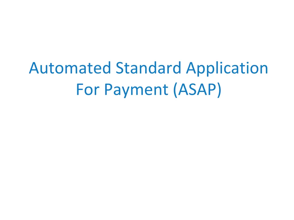 automated standard application for payment asap