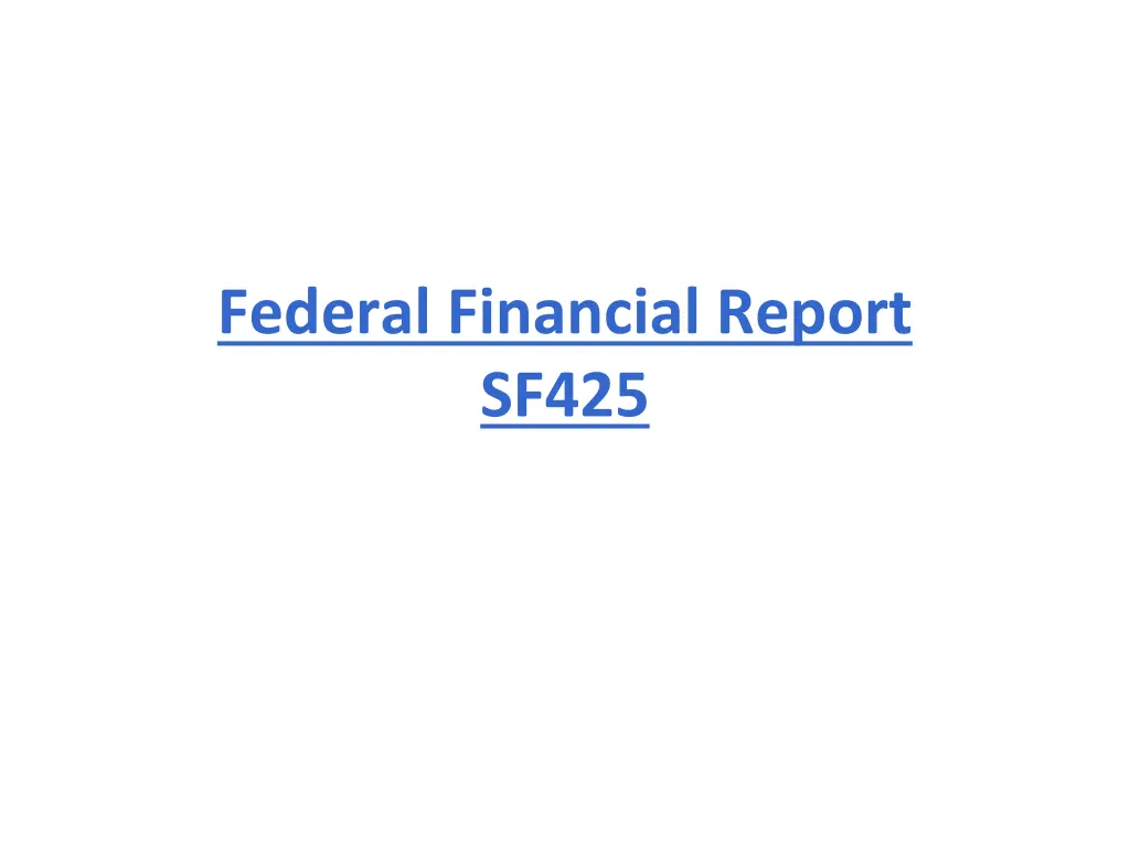federal financial report sf425