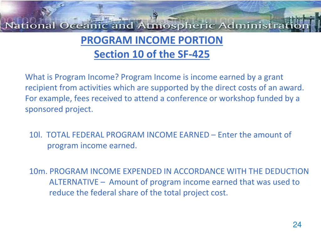 program income portion section 10 of the sf 425
