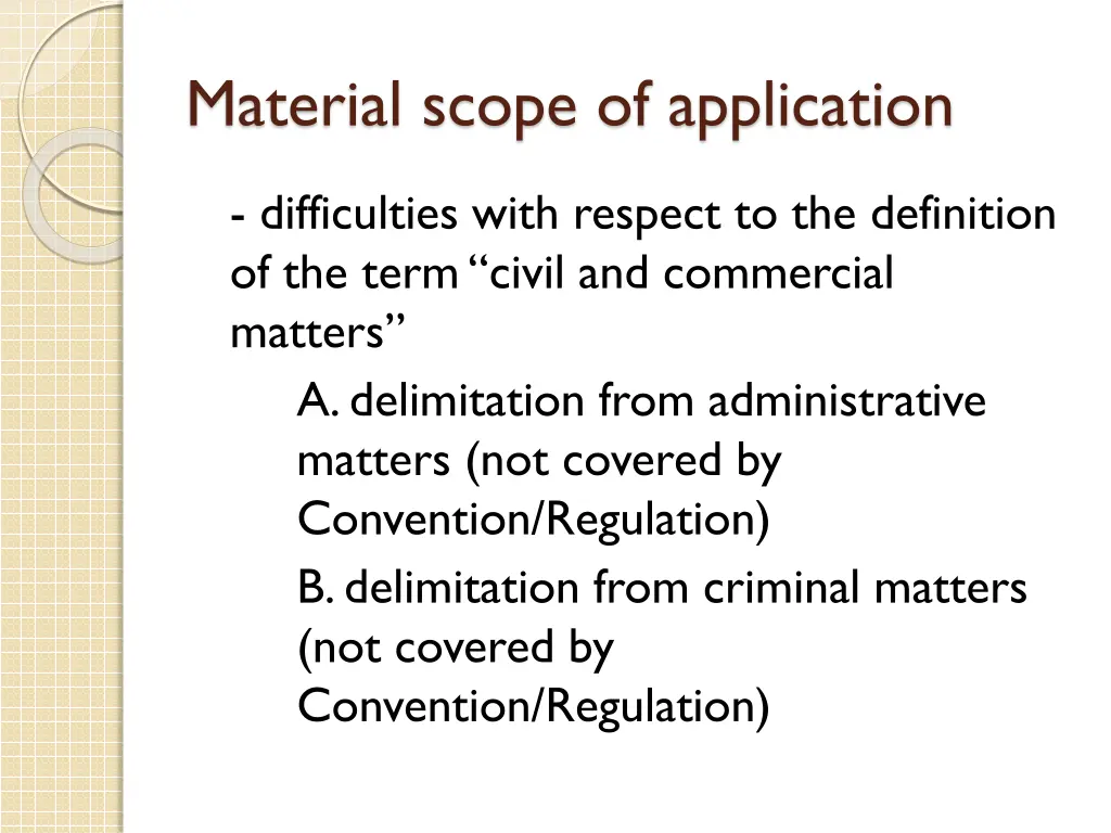 material scope of application