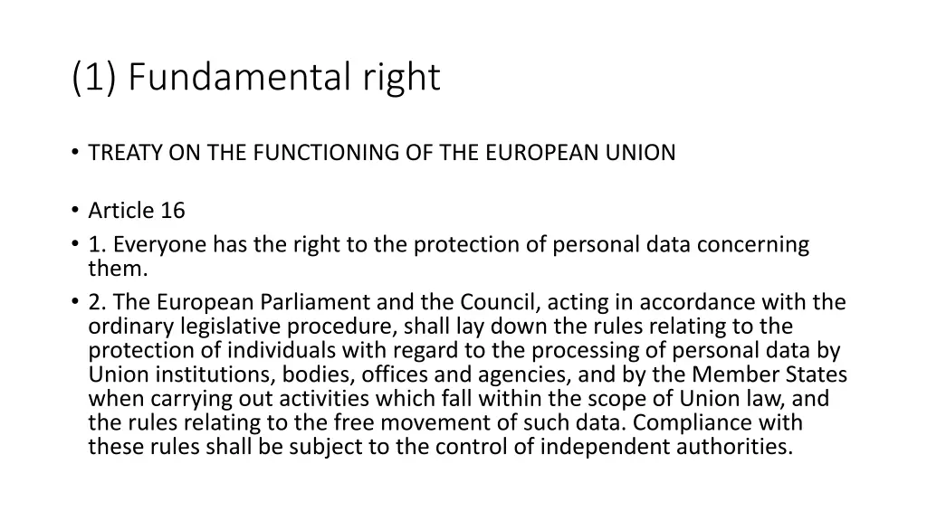1 fundamental right 2