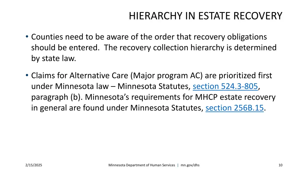 hierarchy in estate recovery