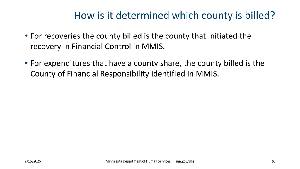 how is it determined which county is billed