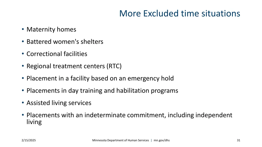 more excluded time situations