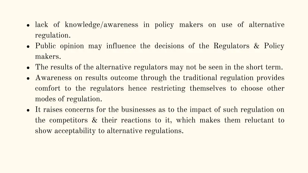 lack of knowledge awareness in policy makers