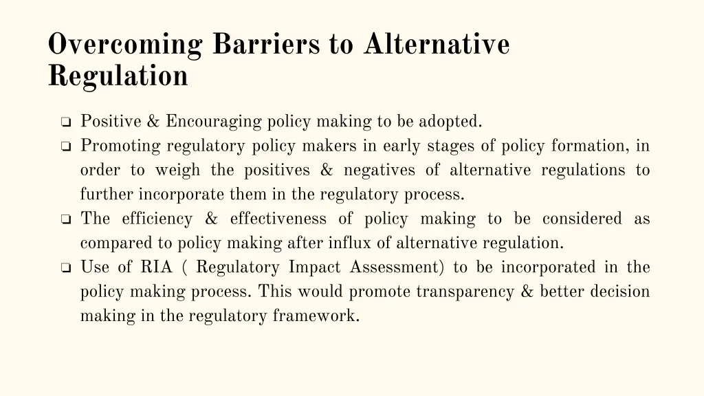 overcoming barriers to alternative regulation