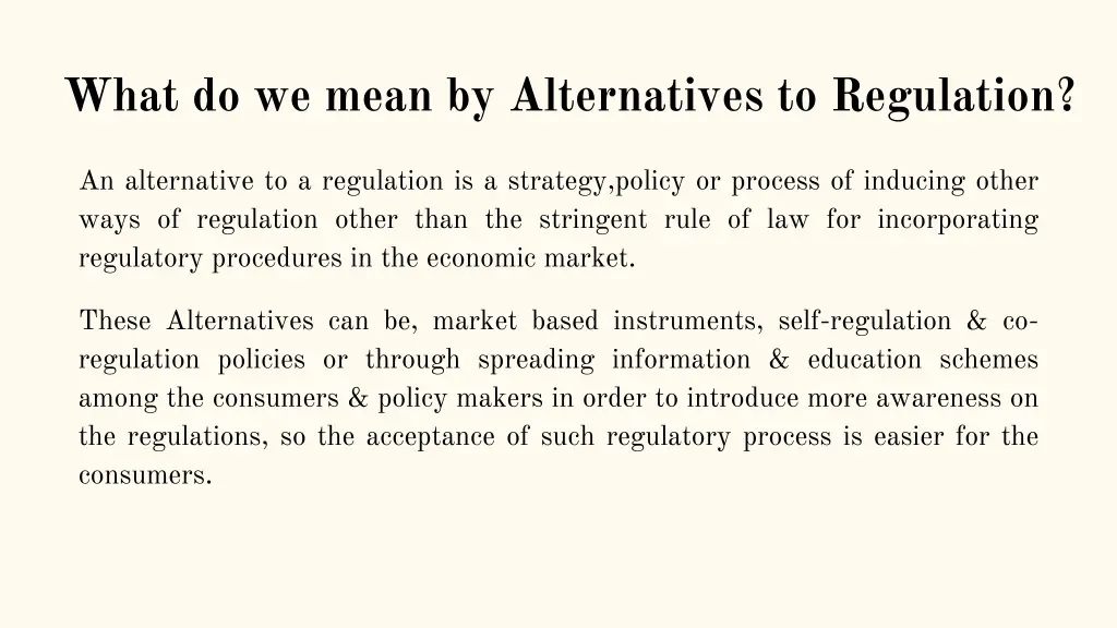 what do we mean by alternatives to regulation
