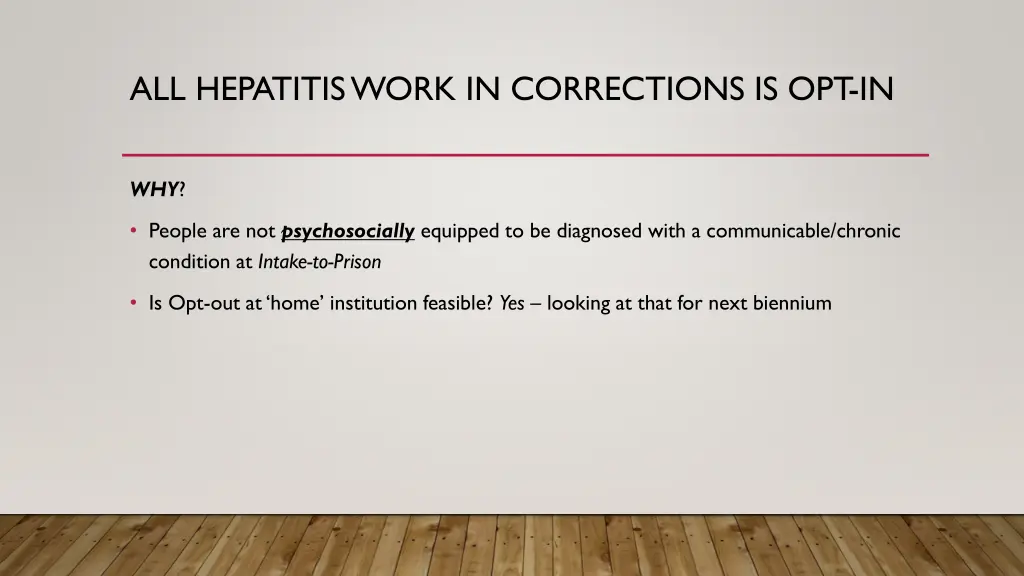 all hepatitis work in corrections is opt in