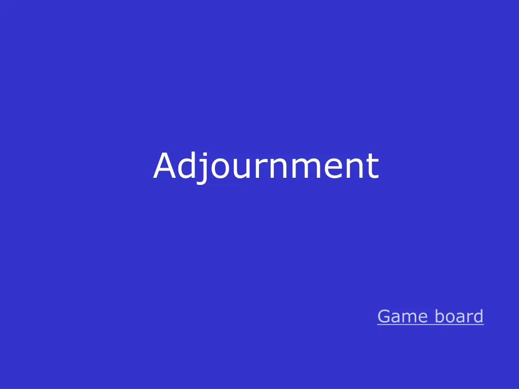 adjournment