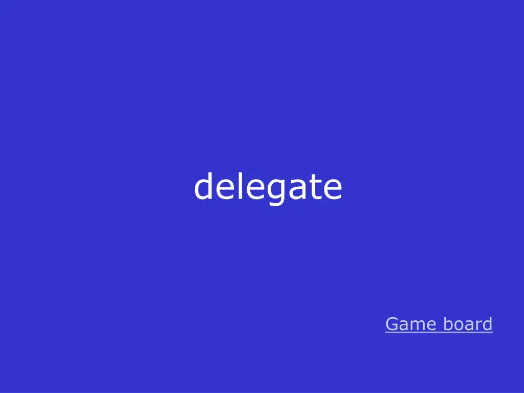 delegate