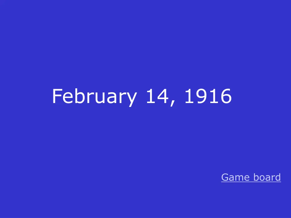 february 14 1916