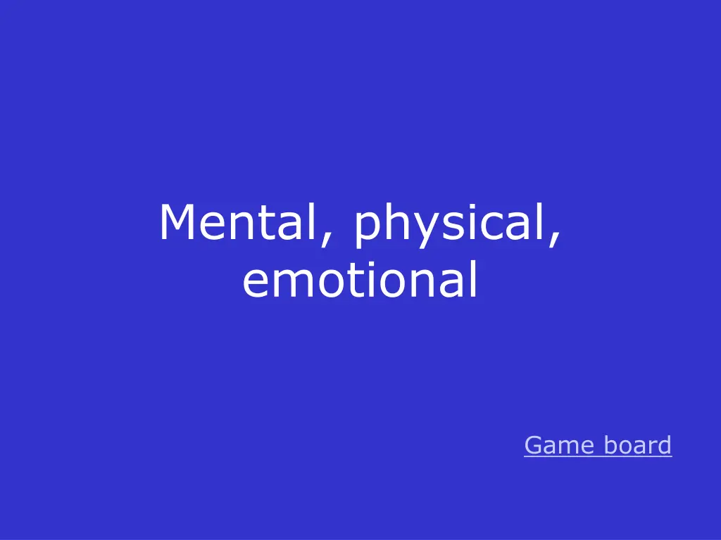 mental physical emotional