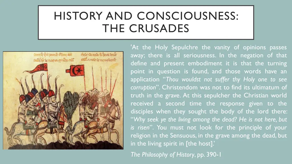 history and consciousness the crusades