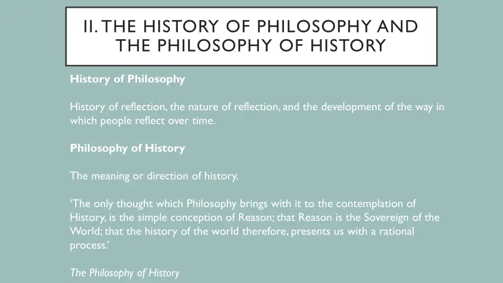 ii the history of philosophy and the philosophy