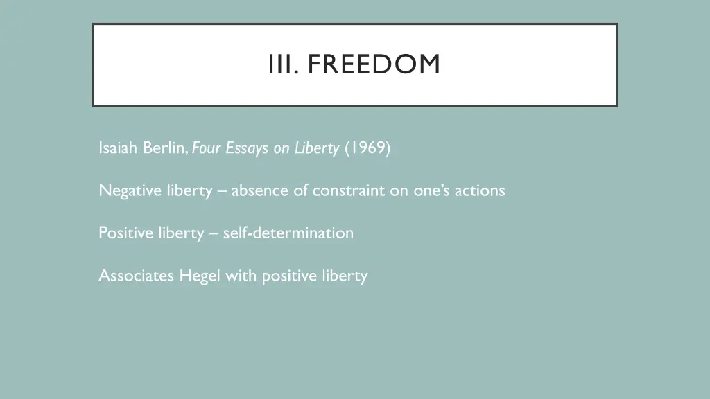 iii freedom
