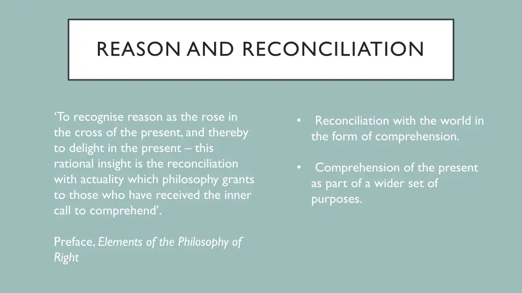 reason and reconciliation
