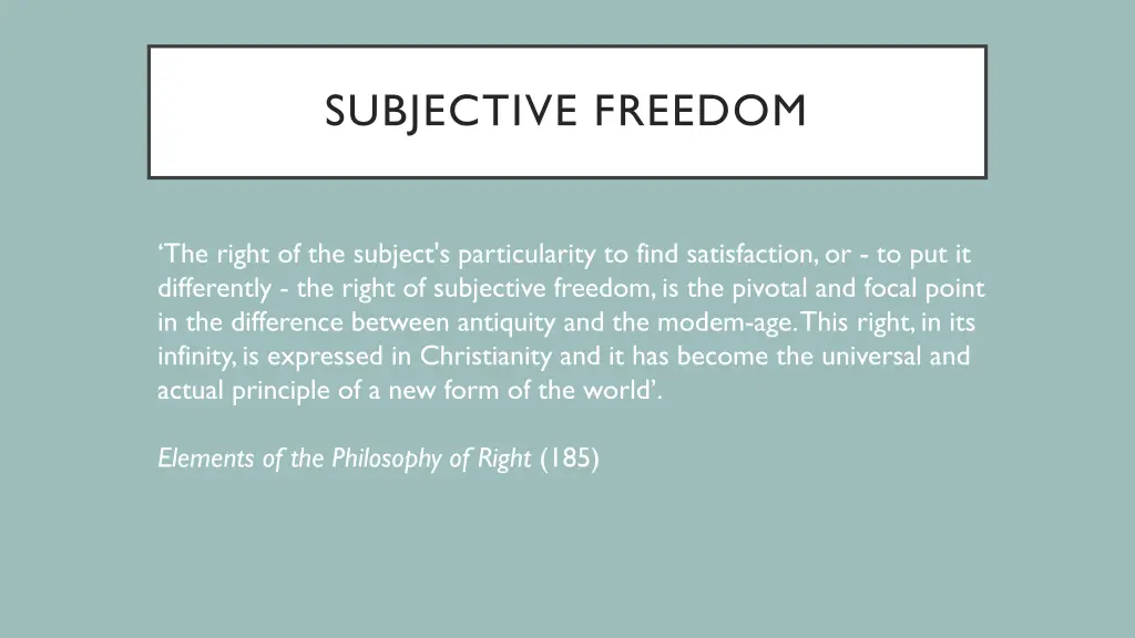subjective freedom