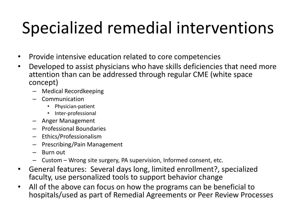 specialized remedial interventions