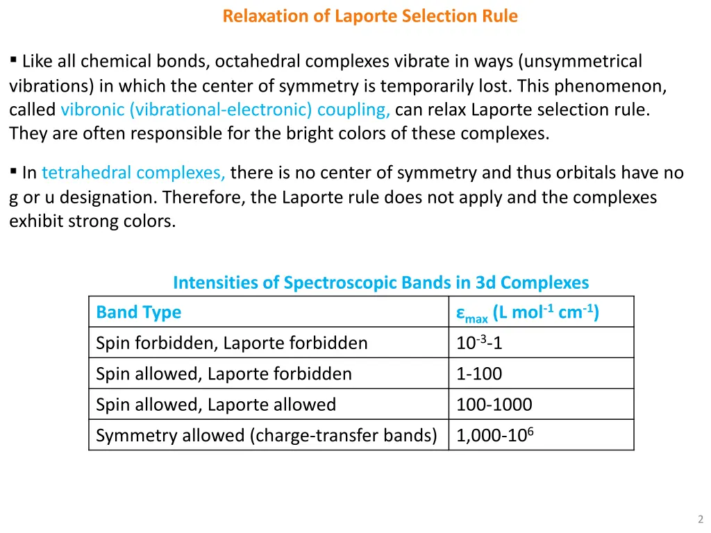 relaxation of laporte selection rule