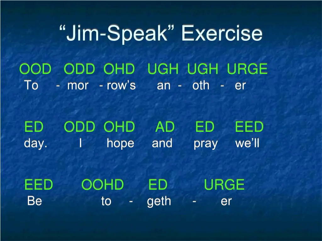 jim speak exercise