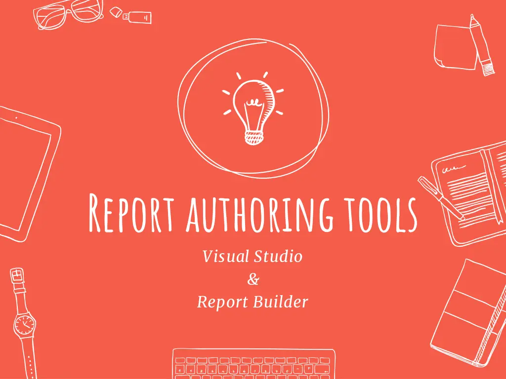 report authoring tools visual studio report