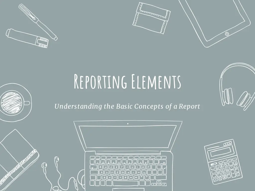 reporting elements