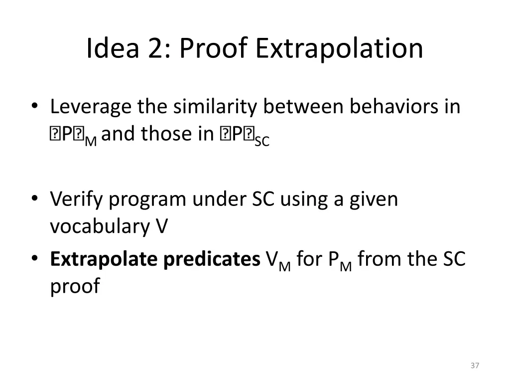 idea 2 proof extrapolation