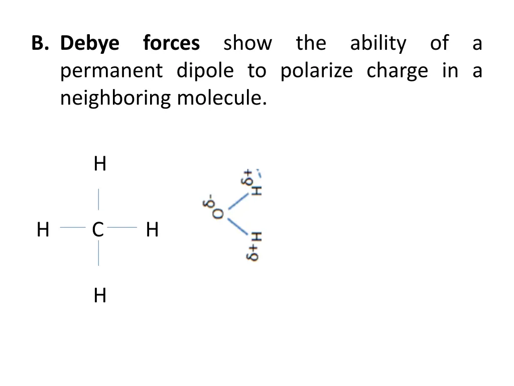 b debye permanent dipole to polarize charge