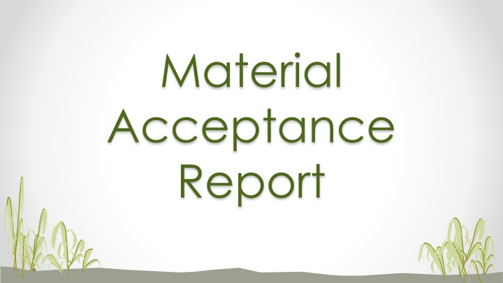 material acceptance report