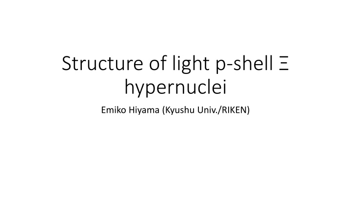 structure of light p shell hypernuclei